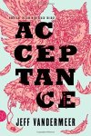Jeff Vandermeer - Acceptance