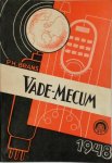 P. H. Brans - P. H. Brans Vade-Mecum 1948 [2 volumes] Radio Lampen Vade Mecum. The World's Radio Tubes.