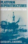 Boswell, L. F. - Platform superstructures: design and construction