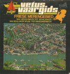 Kramer, Jaap - eindredactie - Vetus vaargids 4 - Friese merengebied