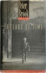Peter Brook 13030 - Threads of Time
