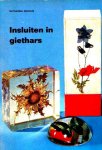  - GIETHARS:  Insluiten in GIETHARS - Katharina Zechlin - Zomer en Keunings