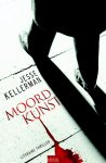 Jonathan Kellerman, Jesse Kellerman - Moordkunst
