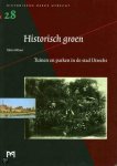 C.C.S. Wilmer - Historisch groen / Historische reeks Utrecht / 28