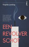 Virginie Loveling - (1) Een Revolverschot