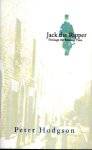 HODGSON, Peter - Jack the Ripper - Through the Mists of Time.
