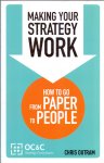 Outram C. (ds1248) - Making your strategy work , how to go from paper to people