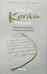 Arnulf Camps - Even de Koran opslaan? / pleidooi voor een beter begrip van de koran als een heilig boek