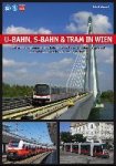 Robert, Schwandl - U-Bahn, S-Bahn & Tram in Wien