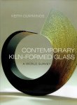 CUMMINGS, Keith - Contemporary Kiln-formed Glass - [A world survey].