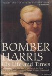 Probert, Henry - Bomber Harris. His Life and Times