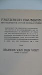 Voet M. van der - Friedrich Naumann een hoofdstuk uit de Sociale Ethiek