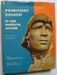 edward weyer - primitieve volken in een moderne wereld