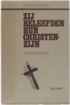 Gisbert Kranz - Zij beleefden hun christenzijn - 14 biografieën