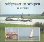Schelhaas - Schipvaart en schepen in Overijssel