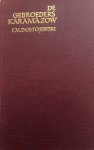 Dostojewski, F.M. - De gebroeders Karamazow