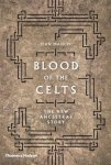 MANCO, JEAN. - Blood of the Celts. The New Ancestral Story.