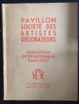 Exposition Internationale Paris 1937 - Pavillon Societe des Artistes Decorateurs