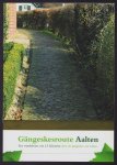 Hans de Graaf - Gangeskesroute Aalten : een wandelroute van 2,5 kilometer door de gängeskes van Aalten