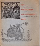 Fontaine Verwey, H. de la - Het Nederlandse geïllustreerde boek. Een schets van zijn geschiedenis. Het model voor de uitgever juli 1956