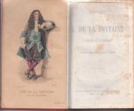 Fontaine, Jean de la - Oeuvres de J. de la Fontaine, Fables et comédies. Ornées de quatre gravures en couleur par M. E. Bayard.