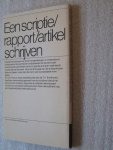 Tilanus, C.B. - Een scriptie/rapport/artikel schrijven / beknopte handleiding die op veel verschillende niveaus gebruikt kan worden Tilanus, C.B. - Een scriptie/rapport/artikel schrijven / beknopte handleiding die op veel verschillende niveaus gebruikt kan worden