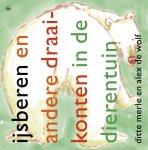 Ditte Merle - Ijsberen en andere draaikonten