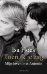 Isa Hoes - Toen ik je zag
