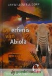 Blijdorp, Janwillem - De erfenis van Abiola *nieuw* --- Serie de Jonge Rangers, deel 2 Blijdorp, Janwillem - De erfenis van Abiola *nieuw* --- Serie de Jonge Rangers, deel 2