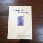 Vis, J. - Onder Uw bescherming / druk 1
