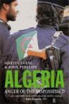 Evans, Martin, Phillips, John - Algeria / Anger of the Dispossessed