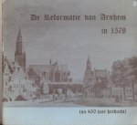 Keesenberg, W.A - De reformatie van Arnhem in 1578 (na 400 jaar herdacht)