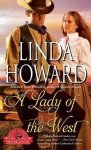 Linda Howard - A Lady of the West Linda Howard - A Lady of the West