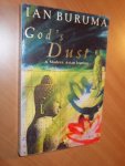 Buruma, Ian - God's dust