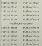 Lauwereyns, Jan & Michael Palmer. - Truths of Stone = Waarheden van steen.