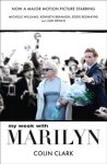 Clark, Colin - My Week With Marilyn