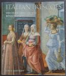 Roettgen, Steffi - Italian Frescoes [The Flowering of the Renaissance 1470-1510]