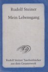 Steiner, Rudolf - Mein Lebensgang: Eine nicht vollendete Autobiographie, mit einem Nachwort herausgegeben von Marie Steiner (1925) Steiner, Rudolf - Mein Lebensgang: Eine nicht vollendete Autobiographie, mit einem Nachwort herausgegeben von Marie Steiner (1925)
