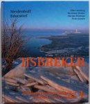 Liemberg Ellie, Tholen Bastienne, Huizinga Marijke, Jansen Fouke - IJsbreker 1 Tekstboek Er is niet in geschreven (Basisleergang Nederlands voor volwassen anderstaligen)