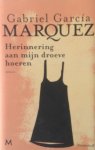 Márquez, Gabriel García - Herinnering aan mijn droeve hoeren Márquez, Gabriel García - Herinnering aan mijn droeve hoeren