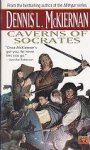 McKiernan, Dennis L. - Black Foxes 1: Caverns of Socrates