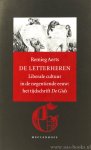 AERTS, R.A.M. - De letterheren. Liberale cultuur in de negentiende eeuw: het tijdschrift De Gids.