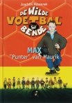 Joachim Masannek - De wilde voetbalbende 7 - Max 'Punter' van Maurik