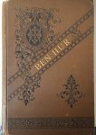 Wallace, Lewis (vrij in het nederlandsch vertaald door J.H. Wijnen) - BEN HUR - eene geschiedenis uit de eerste tijden van het christendom