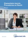 A. Bakker - Elementaire kennis Procedures en Recht (set) / Financieel administratieve beroepen