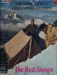 Hunt, Sir John & Christopher Brasher - The Red Snows:  An account of the British Caucasus Expedition 1958