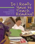 Cris Tovani - Do I Really Have to Teach Reading?