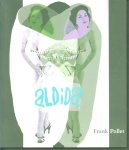 Frank Pollet, Anne-Mie Van Kerckhoven - aLDiDa : gedichten 2003-2006