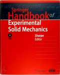 William Sharpe 200216 - Springer Handbook of Experimental Solid Mechanics With additional DVD-Rom, 874 Figures, 58 in color and 50 Tables