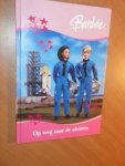 niet vermeld - Barbie. Op weg naar de sterren